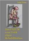 Buchcover Das FATUM vom Trick einer Rehabilitation