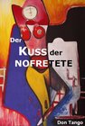 Buchcover Der Kuss der Nofretete