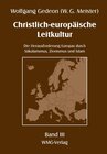 Buchcover Christlich-europäische Leitkultur. Die Herausforderung Europas durch Säkularismus, Zionismus und Islam