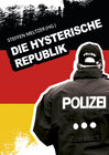 Buchcover Die hysterische Republik