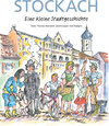 Buchcover Stockach - Eine kleine Stadtgeschichte