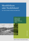 Buchcover Mesolithikum oder Neolithikum?