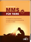 Buchcover MMS & CDL für Tiere - Das erste Tierbuch über MMS&CDL