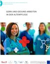 Buchcover Gern und Gesund arbeiten in der Altenpflege