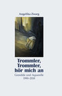 Buchcover Angelika Zwarg: Trommler, Trommler, hör mich an