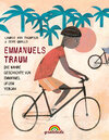 Buchcover Emmanuels Traum: Die wahre Geschichte von Emmanuel Ofosu Yeboah