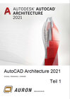 Buchcover AutoCAD Architecture 2021 Teil 1