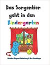 Buchcover Das Sorgentier geht in den Kindergarten