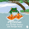 Buchcover Plitschi - Ein kleiner Frosch auf großer Reise