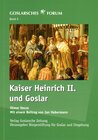 Buchcover Kaiser Heinrich II. und Goslar