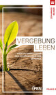 Buchcover VERGEBUNG LEBEN