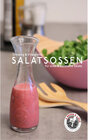 Buchcover Die besten und einfachsten Salatsoßen, Dressing & Vinaigrette