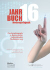 Buchcover Jahrbuch Medienpädagogik 16: Medienpädagogik in Zeiten einer tiefgreifenden Mediatisierung