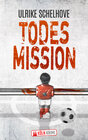 Buchcover Todesmission-Kölnkrimi