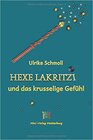 Buchcover Hexe Lakritzi und das krusselige Gefühl