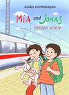 Buchcover Mia und Jonas reisen allein