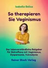 Buchcover So therapieren Sie Vaginismus