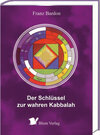 Buchcover Der Schlüssel zur wahren Kabbalah