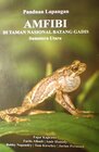 Buchcover Panduan Lapangan Amfibi di Taman Nasional Batang Gadis, Sumatera Utara