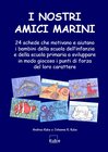 Buchcover I Nostri Amici Marini