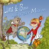 Buchcover Luna & Basti auf großer Mission