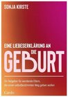 Buchcover Eine Liebeserklärung an die Geburt