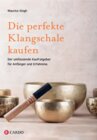 Buchcover Die perfekte Klangschale kaufen