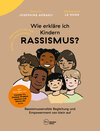 Buchcover Wie erkläre ich Kindern Rassismus?