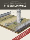 Buchcover UNDERSTANDING THE BERLIN WALL