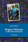 Buchcover Brigitte Willscher - Leidenschaft Schulmusik