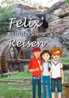Buchcover Felix' wundersame Reisen