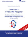 Buchcover Der Corona-Selbsthilfe-Ratgeber, 2., stark erweiterte Auflage: Die besten Mittel und Maßnahmen gegen die Delta-Variante,