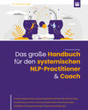 Buchcover Das große Handbuch für den systemischen NLP-Practitioner & Coach