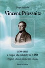 Buchcover Vincenz Priessnitz (1799–1851) a recepce jeho vodoléčby do r. 1918