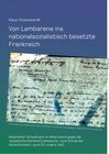 Buchcover Von Lambarene ins nationalsozialistisch besetzte Frankreich