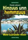 Buchcover Hinzuus unn hemmzuus - Wenn Saarländer reisen