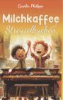 Buchcover Milchkaffee & Streuselkuchen