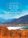 Buchcover Die Berge, das Kloster und die Wissenschaft