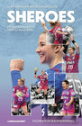 Buchcover SHEROES - Faszination Frauenhandball