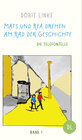 Buchcover Mats und Rea drehen am Rad der Geschichte