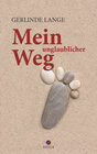 Buchcover Mein unglaublicher Weg