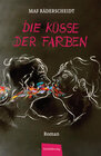 Buchcover Die Küsse der Farben