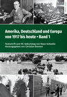 Buchcover Amerika, Deutschland und Europa von 1917 bis heute – Band 1