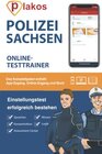 Buchcover Polizei Sachsen Einstellungstest Online Testtrainer: Die perfekte Vorbereitung für den Einstellungstest, das Assessment-