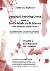 Buchcover Dancing & Teaching Dance based on Dance Medicine & Science – The Symbiosis of the Future - Volume 1