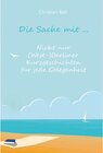 Buchcover Die Sache mit ...