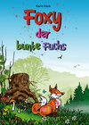Buchcover Foxy, der bunte Fuchs