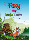 Buchcover Foxy, der bunte Fuchs