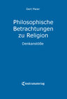 Buchcover Philosophische Betrachtungen zu Religion