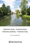 Buchcover Gottschee veraj – Koevska danes, Gottschee yesterday – Koevska today (englisch-slowenische Ausgabe)